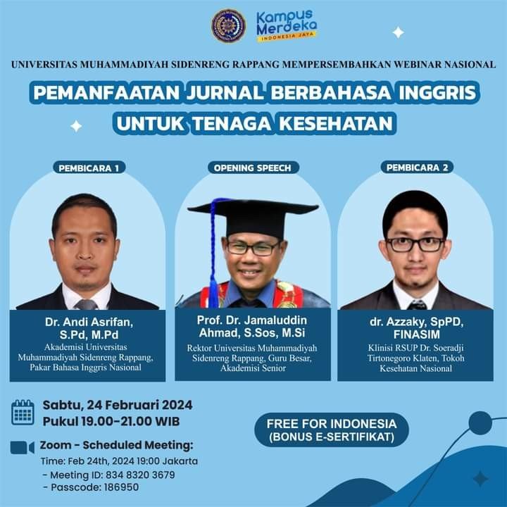 Webinar Nasional UMS Rappang : Mengoptimalkan Pemahaman Jurnal Bahasa Inggris bagi Tenaga Kesehatan 